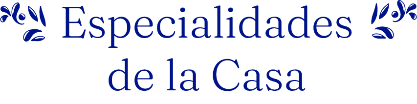 Especialidades de la Casa